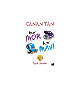 İster Mor İster Mavi-Canan Tan