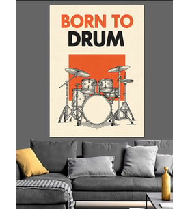 Born To Drum Bateri Poster Dekoratif Kanvas - Mdf Ahşap Tablo