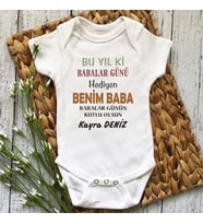 Bu Yıl Ki Babalar Günü Hediyen Benim Baba Kişiye Özel Tasarım Bebek Body Zıbın