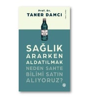 Sağlık Ararken Aldatılmak