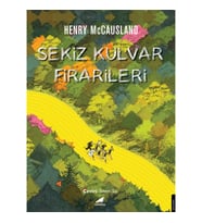Sekiz Kulvar Firarileri
