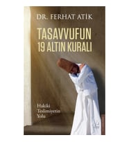 Tasavvufun 19 Altın Kuralı