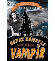BEYAZ KANATLI VAMPİR (8) SON GECE - YENİ GENÇLİK KLASİKLERİ (Karışık)