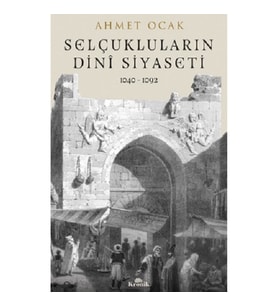 Selçukluların Dini Siyaseti