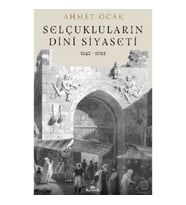 Selçukluların Dini Siyaseti