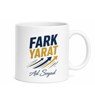 Fark Yarat Yazılı Motivasyon Baskılı Porselen Kupa Bardak Hediye