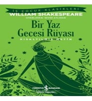 Bir Yaz Gecesi Rüyası (Kısaltılmış Metin)