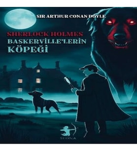 Baskerville’lerin Köpeği - Sherlk Holmes