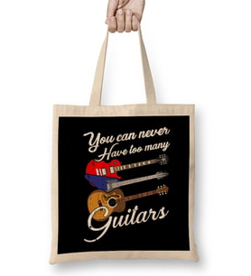 Funny You Can Never Have Too Many Guitars Pun Bez Çanta Uzun Saplı