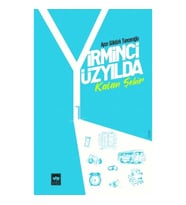 Yirminci Yüzyılda Kalan Şehir