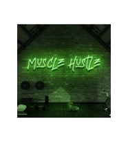 MUSCLE HUSTLE Yazılı Neon Tabela