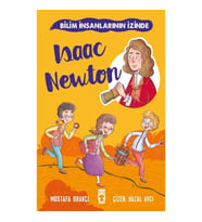 Isaac Newton - Bilim İnsanlarının İzinde