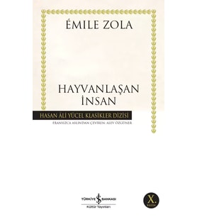 Hayvanlaşan İnsan - Émile Zola