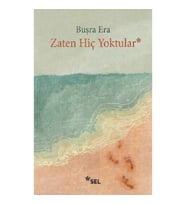 Zaten Hiç Yoktular
