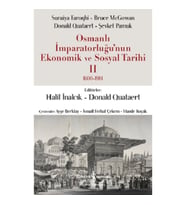Osmanlı İmparatorluğu’nun Ekonomik Ve Sosyal Tarihi II 1600-1914