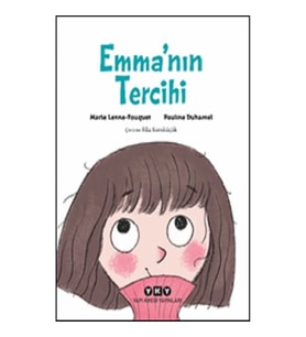 Emma’nın Tercihi