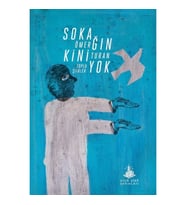 Sokağın Kini Yok