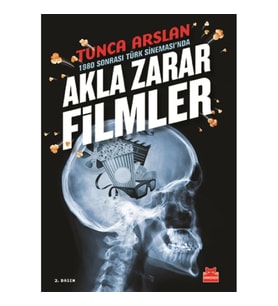1980 Sonrası Türk Sineması'nda Akla Zarar Filmler