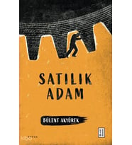 Satılık Adam Bülent Akyürek Ketebe