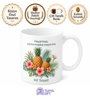 Ananas Çayı İçenlere Tropikal Çay Kupa Bardak Hediye Porselen Mug