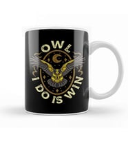 Cute & Funny Owl All I Do Is Win Pun Winning Owl Kupa Bardak Porselen