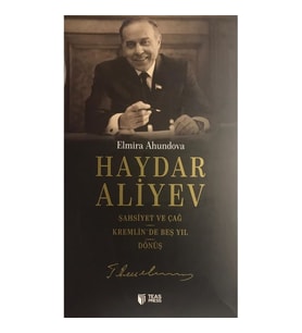 20 ve 21 inci Yüzyılın Sembol Devlet Adamı (3 Kitap Takım) - Elmira Ahundova
