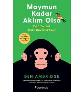 Maymun Kadar Aklım Olsa