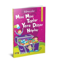MİNİ MİNİ TOPLAR YERE DÜŞER HOPLAR