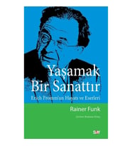 Yaşamak Bir Sanattır