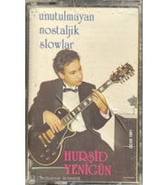 (Plak Değildir KASET tir) Hurşid Yenigün Unutulmayan Nostaljik Slowlar Kaset