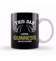 This Dad Loves Guinness And His Children Kupa Bardak Porselen