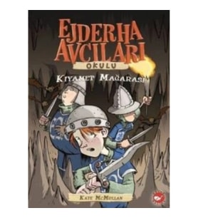 Ejderha Avcıları Okulu 3 Kıyamet Mağarası