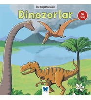 İlk Bilgi Hazinem - Dinozorlar