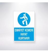 Emniyet Kemeri Hayat Kurtarır 21x35 Arkası Yapışkanlı Levha