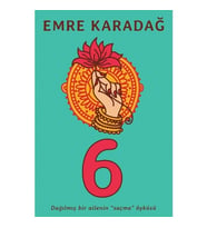 6 :Dağılmış Bir Ailenin “Saçma” Öyküsü