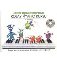 John Thompson'Dan Kolay Piyano Kursu 3.Bölüm