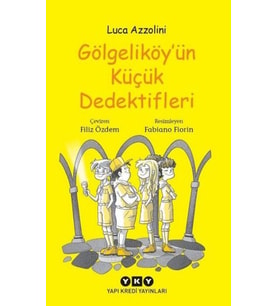 Gölgeliköy'ün Küçük Dedektifleri