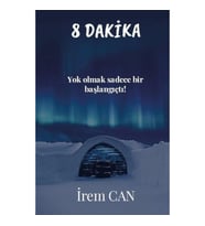 8 Dakika - Yok Olmak Sadece Bir Başlangıçtı!