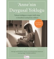 Anne'nin Duygusal Yokluğu