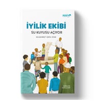 İYİLİK EKİBİ SU KUYUSU AÇIYOR