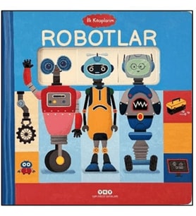 İlk Kitaplarım - Robotlar