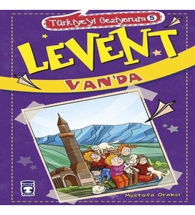 Levent Türkiye'yi Geziyorum - 05 Levent Van'da