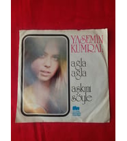 YASEMİN KUMRAL AŞKINI SÖYLE 45lik Dönem Plak