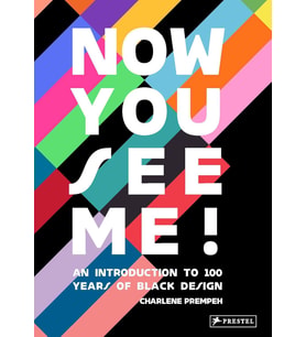 Now You See Me: An Introduction To 100 Years Of Black Design (Krem)