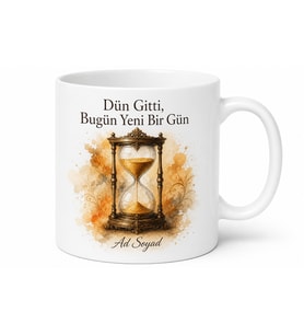 Dün Gitti Bugün Yeni Bir Gün Nostalji Kupa Bardak Motivasyon Hediye