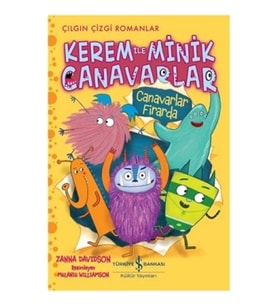 Kerem ile Minik Canavarlar - Canavarlar Firarda