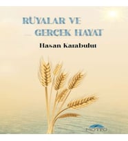 Rüyalar ve Gerçek Hayat