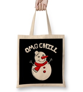 OMG Chill Awesome Christmas Snowman Funny Pun Bez Çanta Uzun Saplı