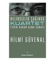Belirsizlik Çağında Etkin Karar Alma Sanatı