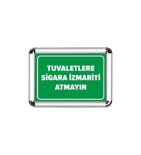Tuvalletlere İzmarit Atmayın A3 Cerceveli Uyarı ve Yönlendirme Levhası